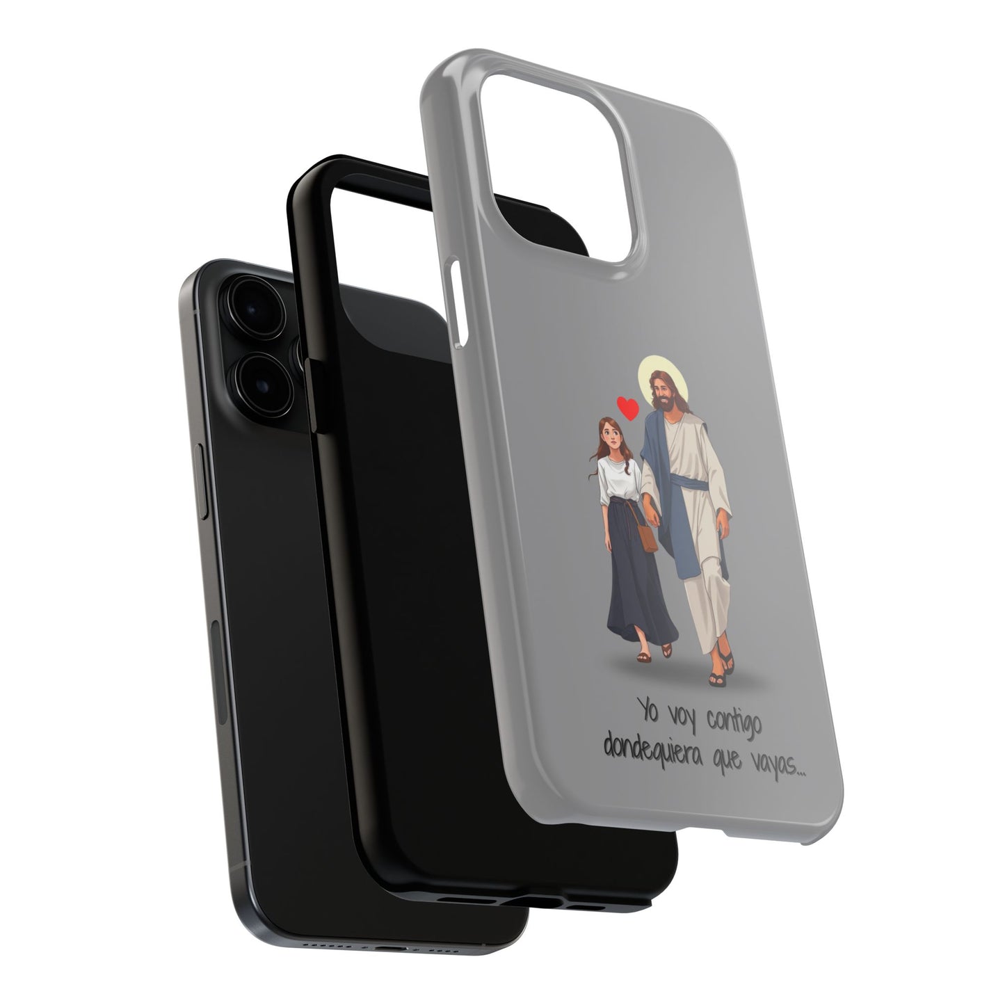 Tough Phone Cases, Yo voy contigo dondequiera que vayas