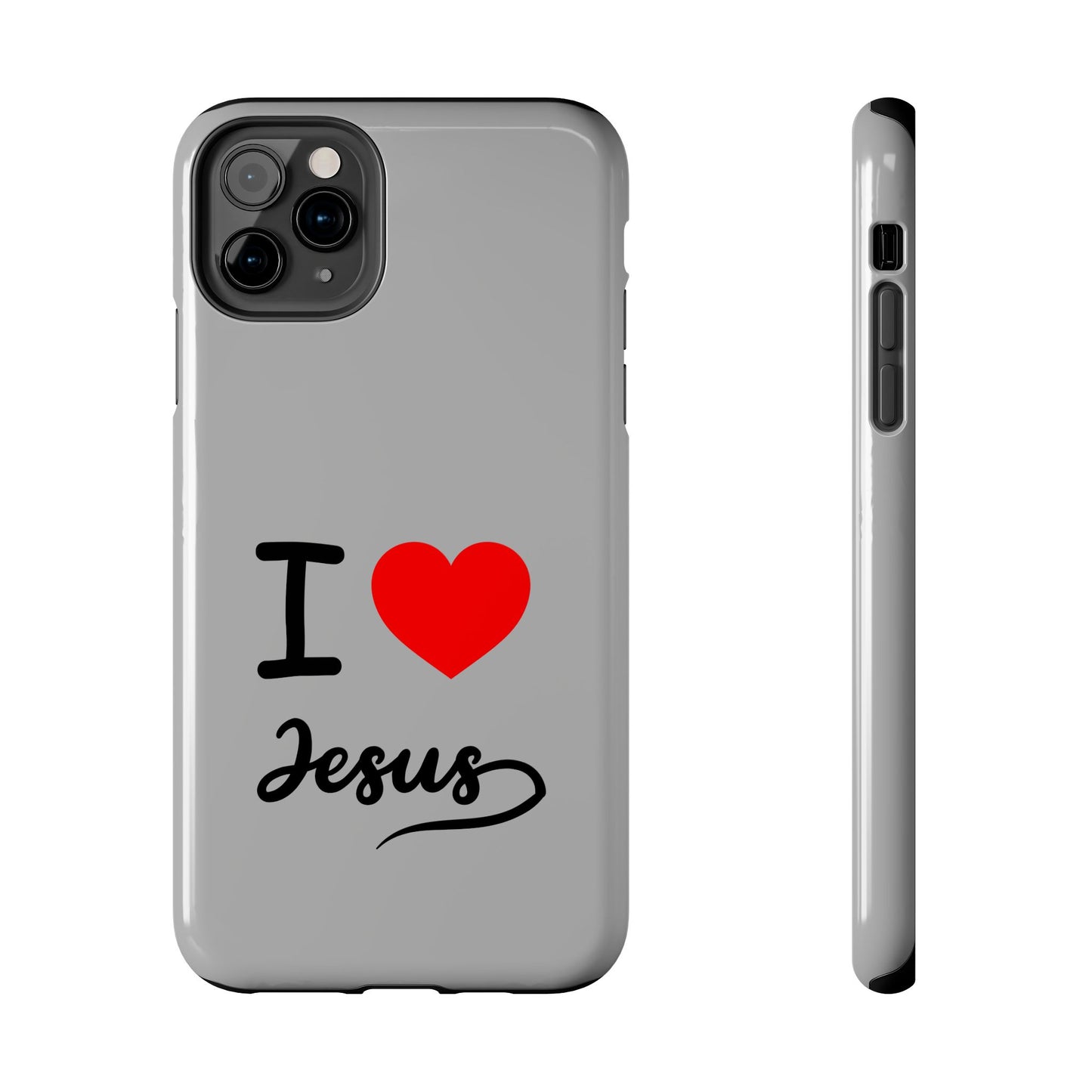 I Love Jesus Tough Phone Cases