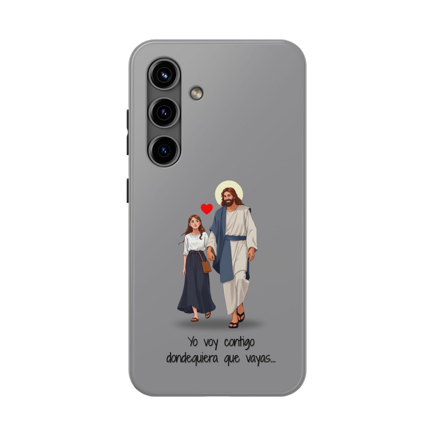 Tough Phone Cases, Yo voy contigo dondequiera que vayas