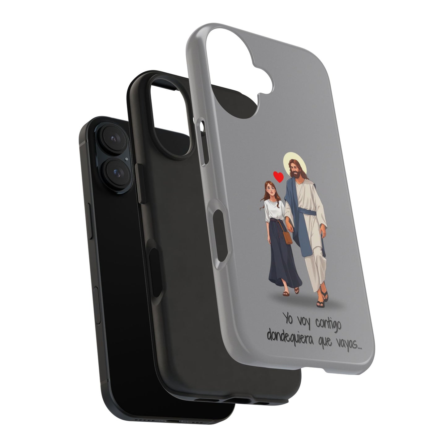 Tough Phone Cases, Yo voy contigo dondequiera que vayas