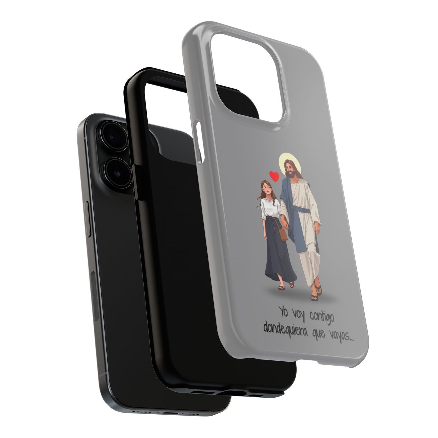 Tough Phone Cases, Yo voy contigo dondequiera que vayas