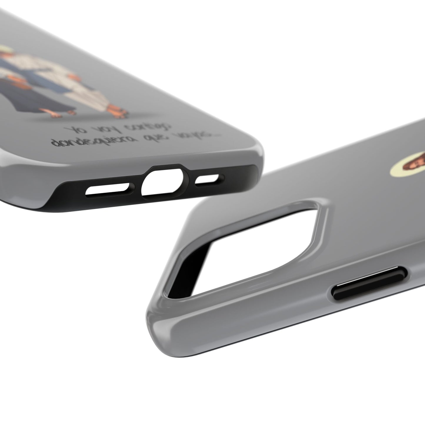 Tough Phone Cases, Yo voy contigo dondequiera que vayas