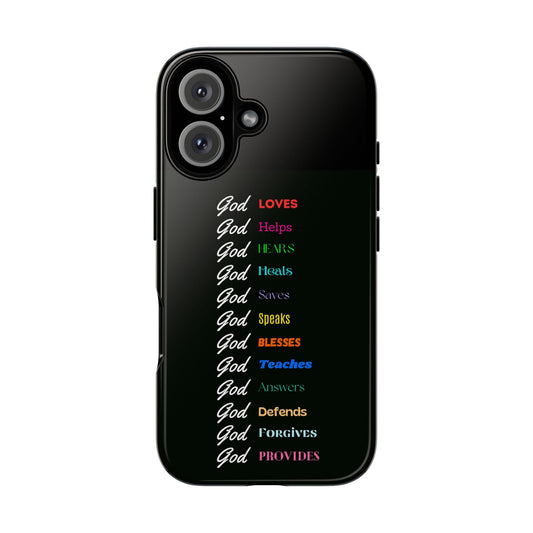 Inspirational Phone Case - God Loves, Helps, Heals & More