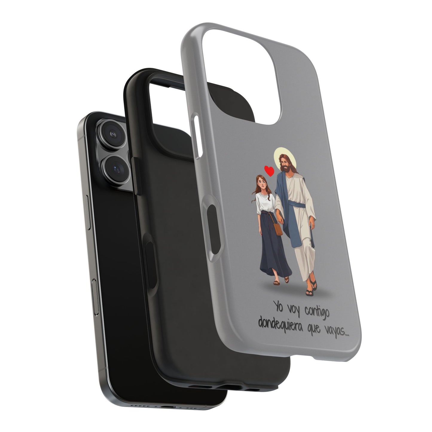 Tough Phone Cases, Yo voy contigo dondequiera que vayas