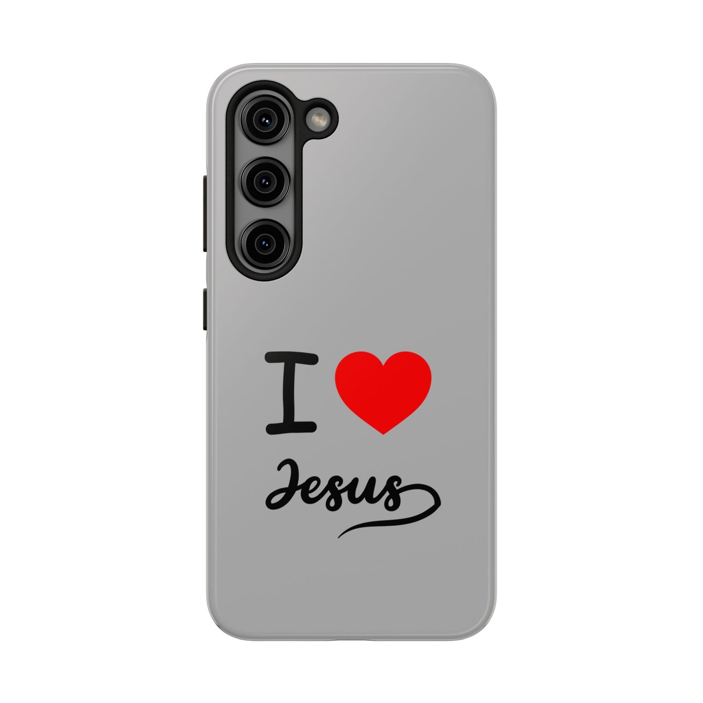 I Love Jesus Tough Phone Cases