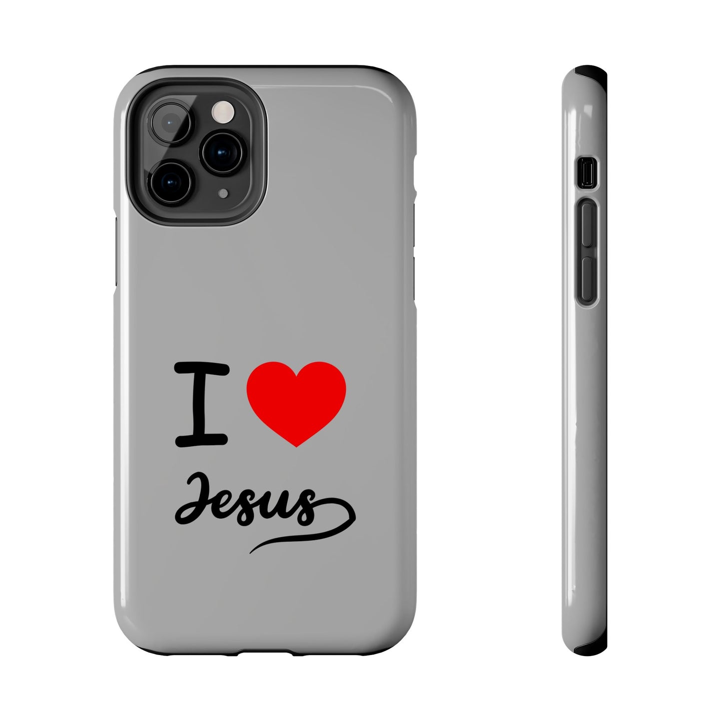 I Love Jesus Tough Phone Cases