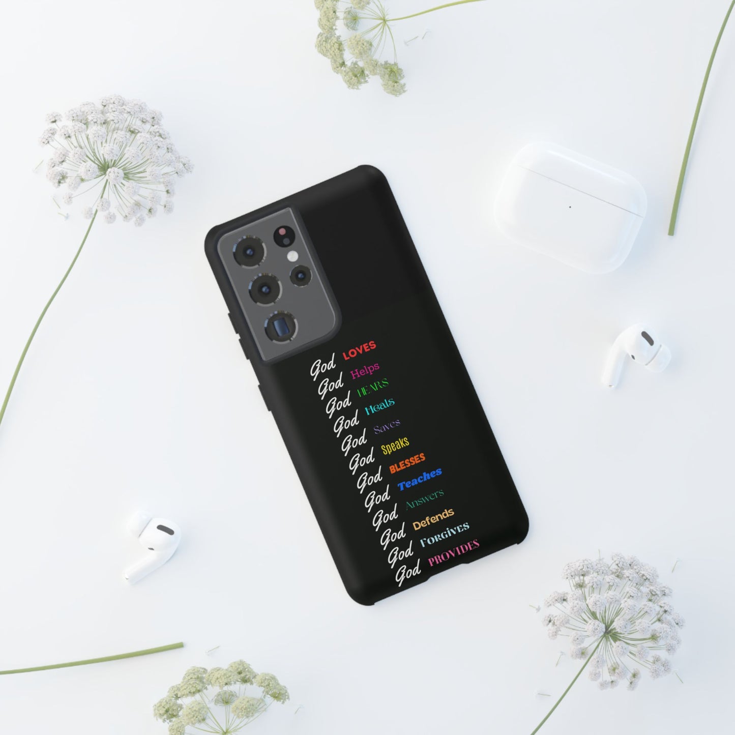 Inspirational Phone Case - God Loves, Helps, Heals & More