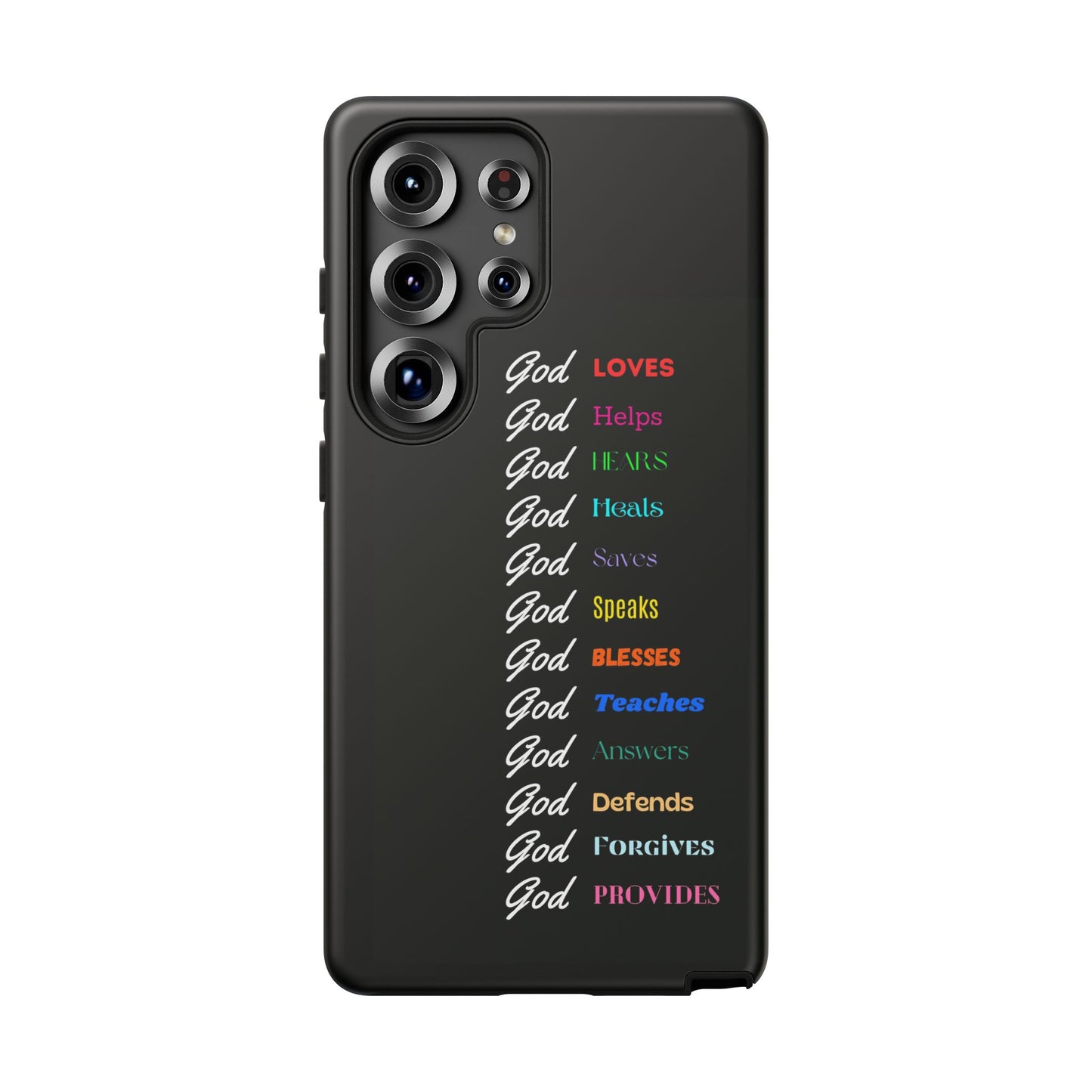 Inspirational Phone Case - God Loves, Helps, Heals & More