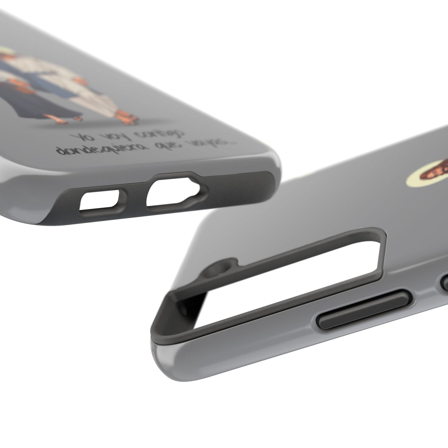 Tough Phone Cases, Yo voy contigo dondequiera que vayas