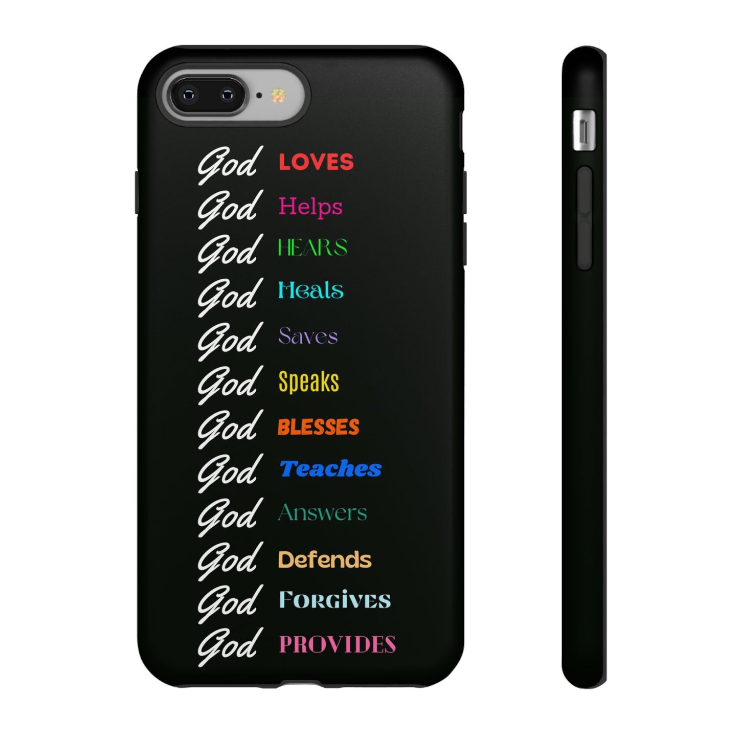 Inspirational Phone Case - God Loves, Helps, Heals & More