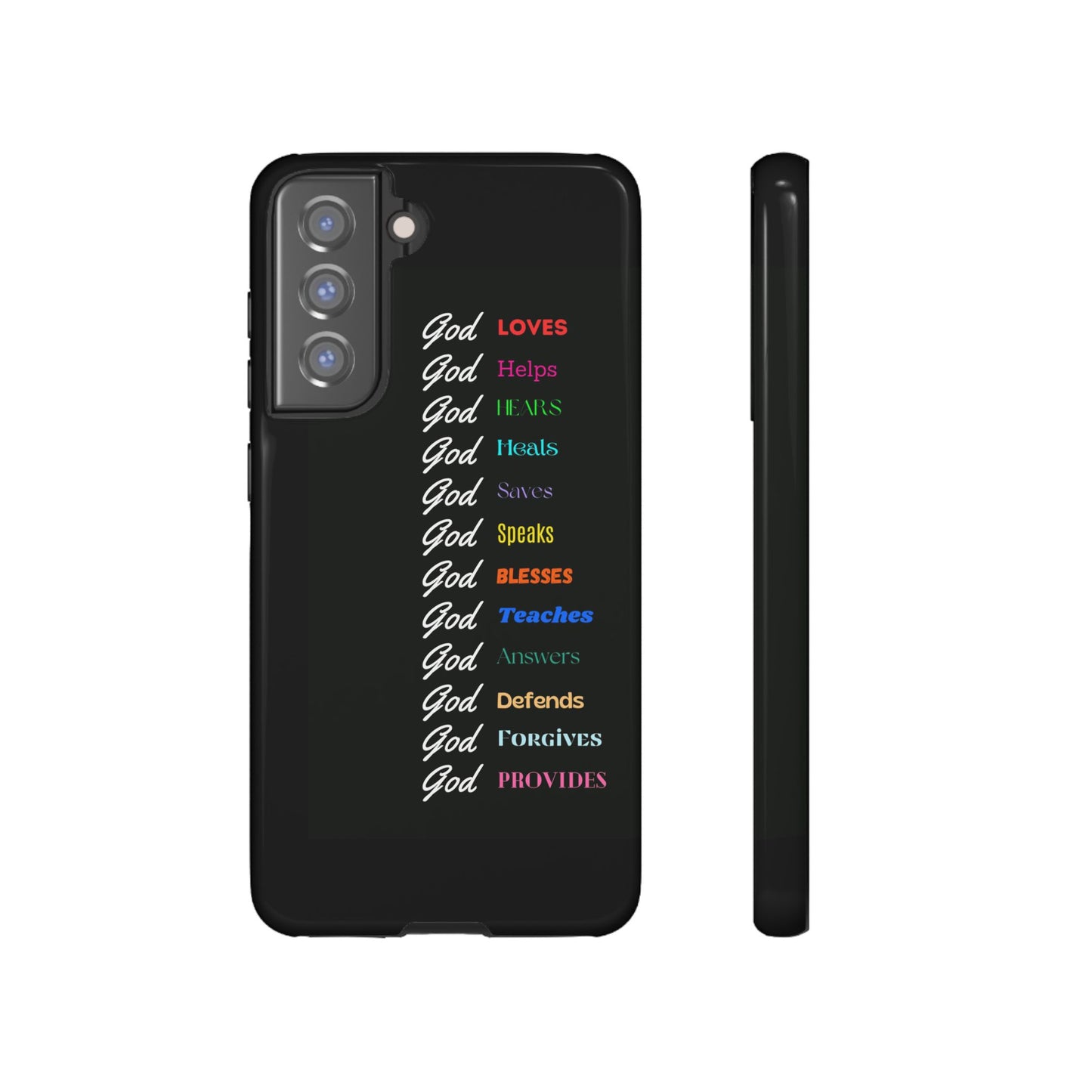 Inspirational Phone Case - God Loves, Helps, Heals & More