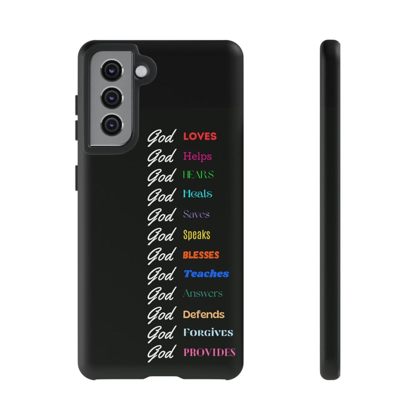 Inspirational Phone Case - God Loves, Helps, Heals & More