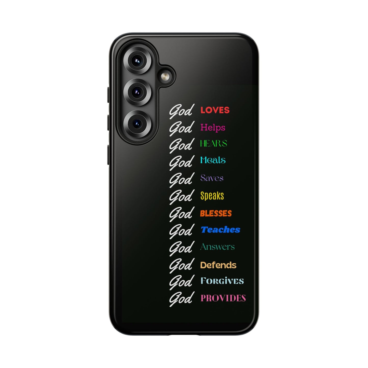 Inspirational Phone Case - God Loves, Helps, Heals & More