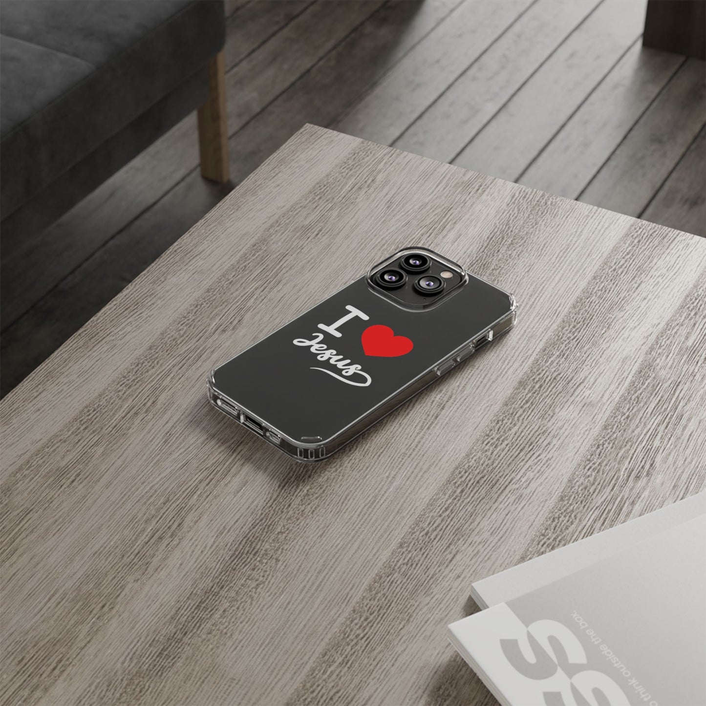 I Love Jesus Clear Phone Case - Stylish & Protective Accessory