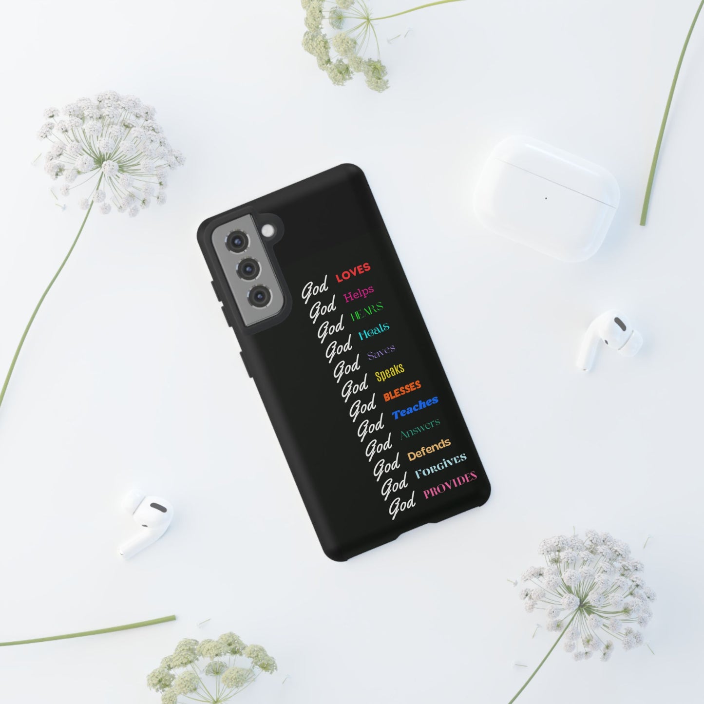 Inspirational Phone Case - God Loves, Helps, Heals & More