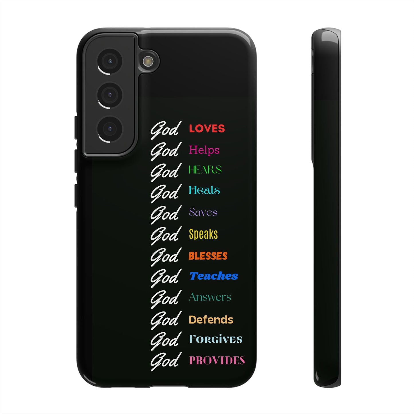 Inspirational Phone Case - God Loves, Helps, Heals & More