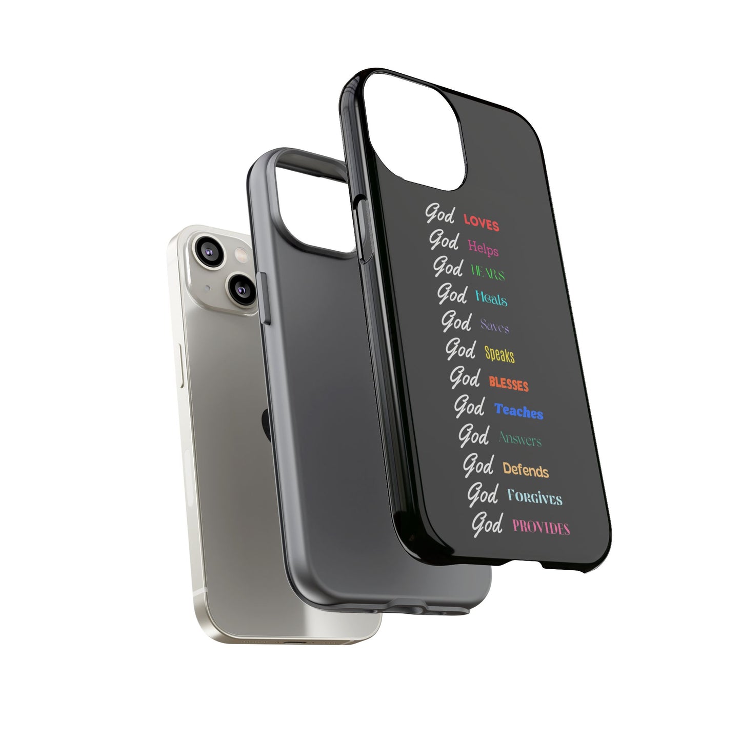 Inspirational Phone Case - God Loves, Helps, Heals & More