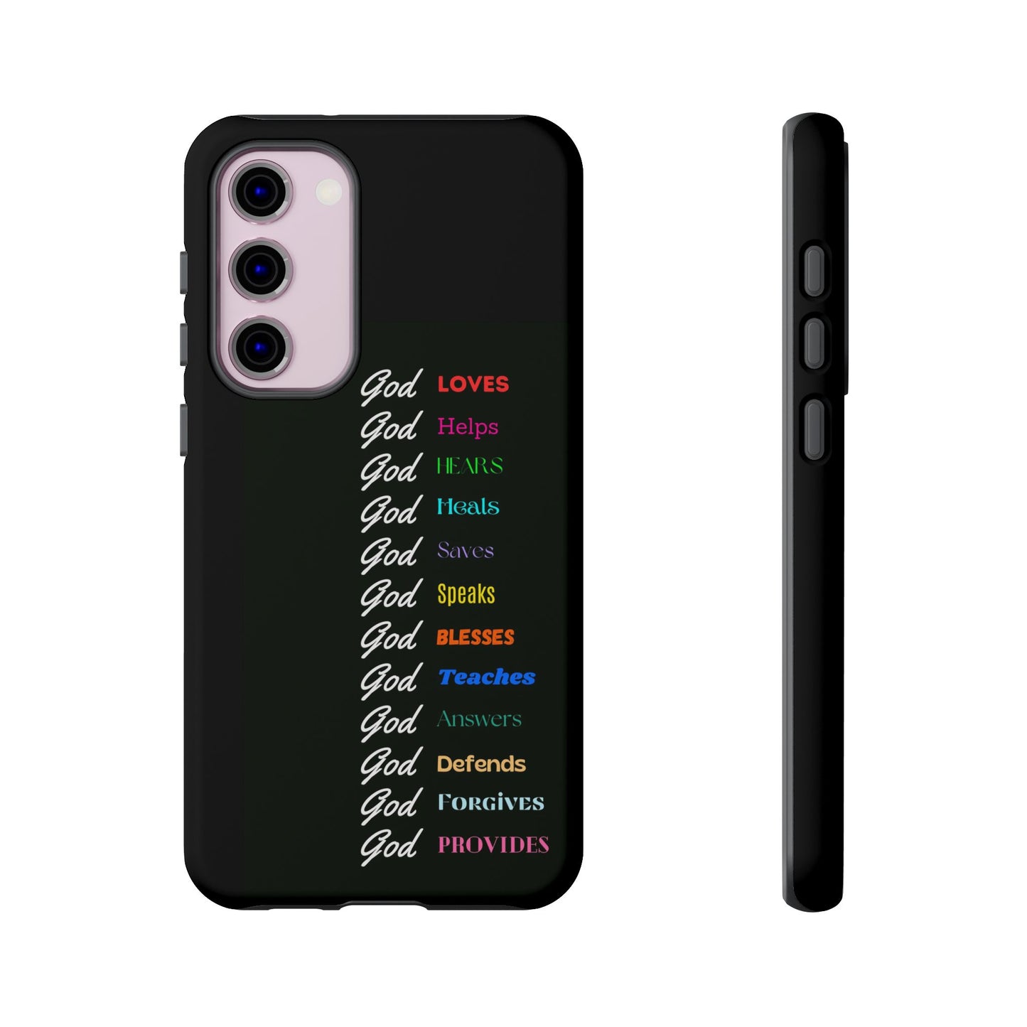 Inspirational Phone Case - God Loves, Helps, Heals & More