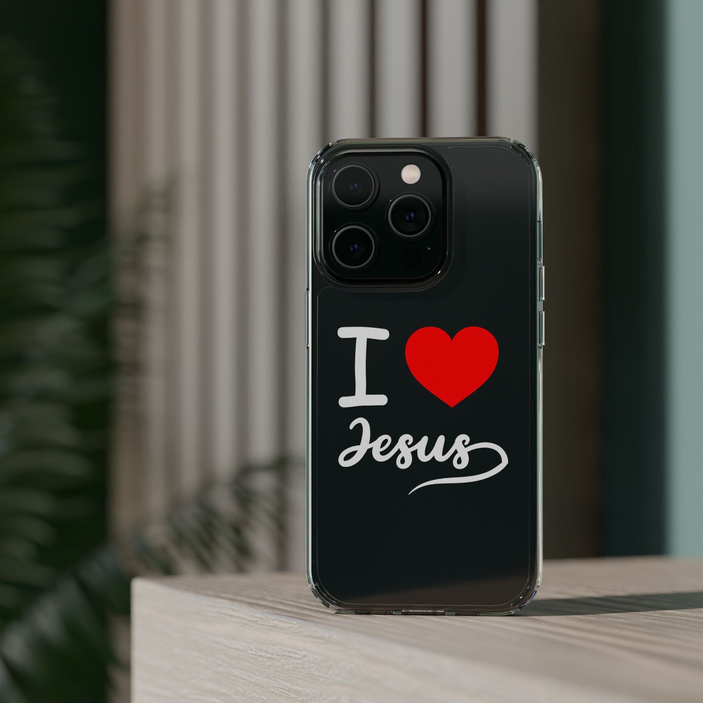 I Love Jesus Clear Phone Case - Stylish & Protective Accessory
