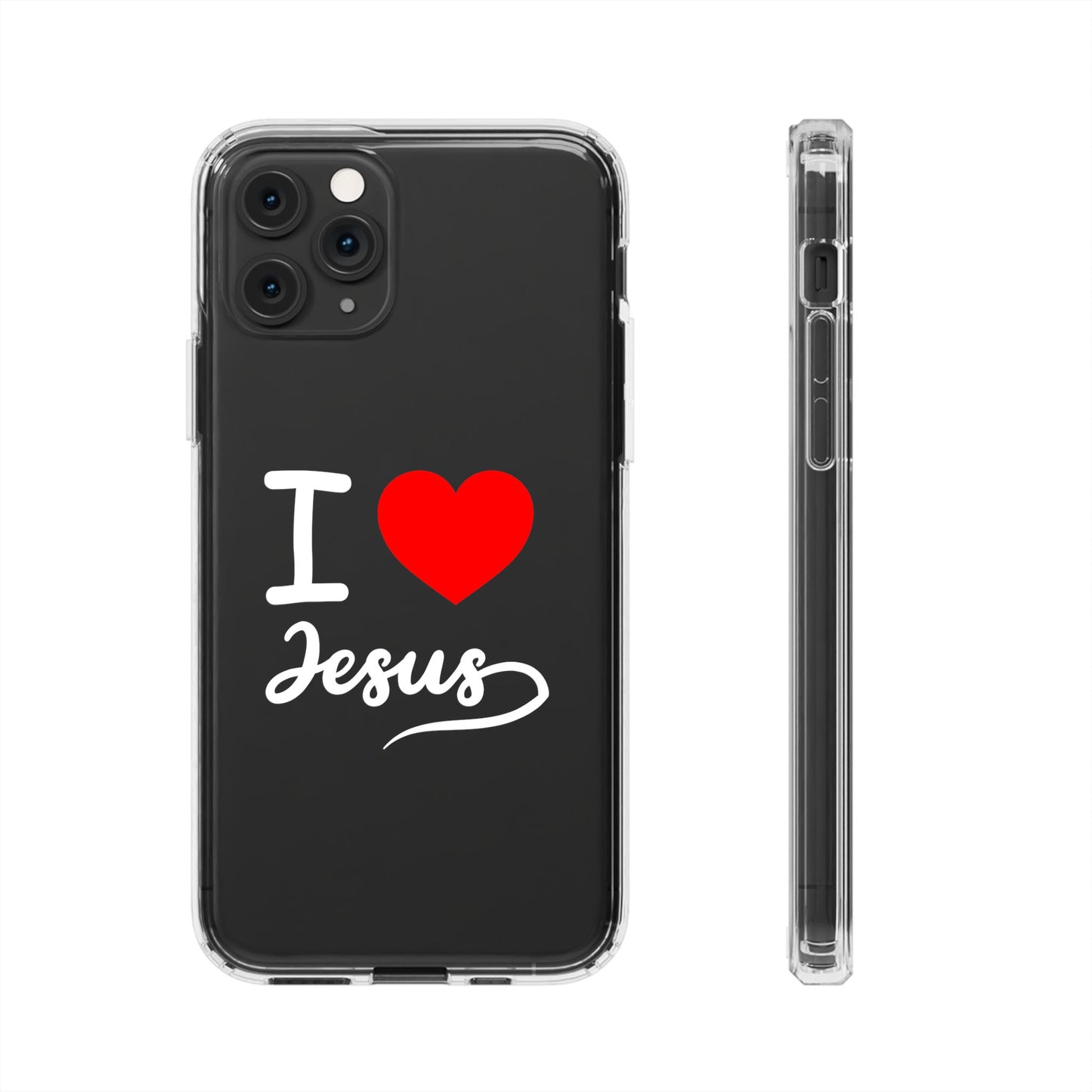 I Love Jesus Clear Phone Case - Stylish & Protective Accessory