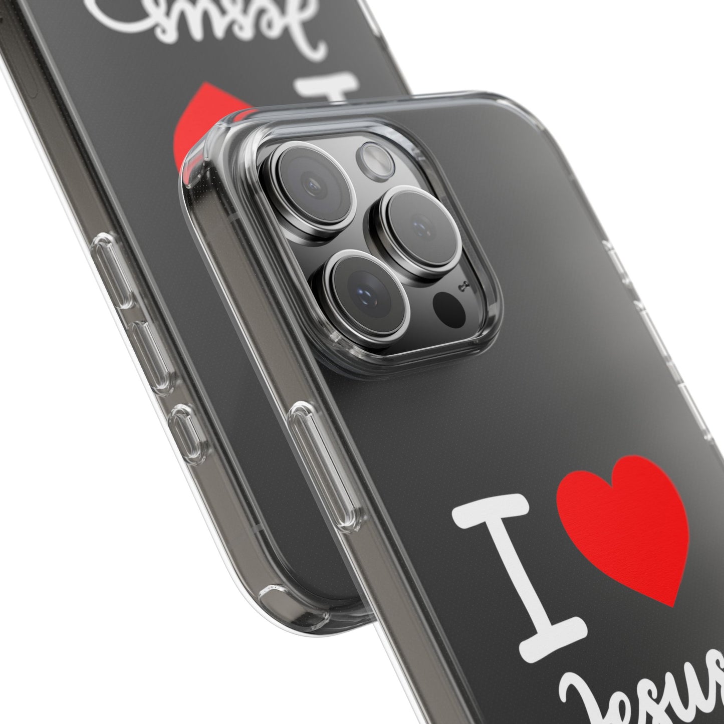 I Love Jesus Clear Phone Case - Stylish & Protective Accessory