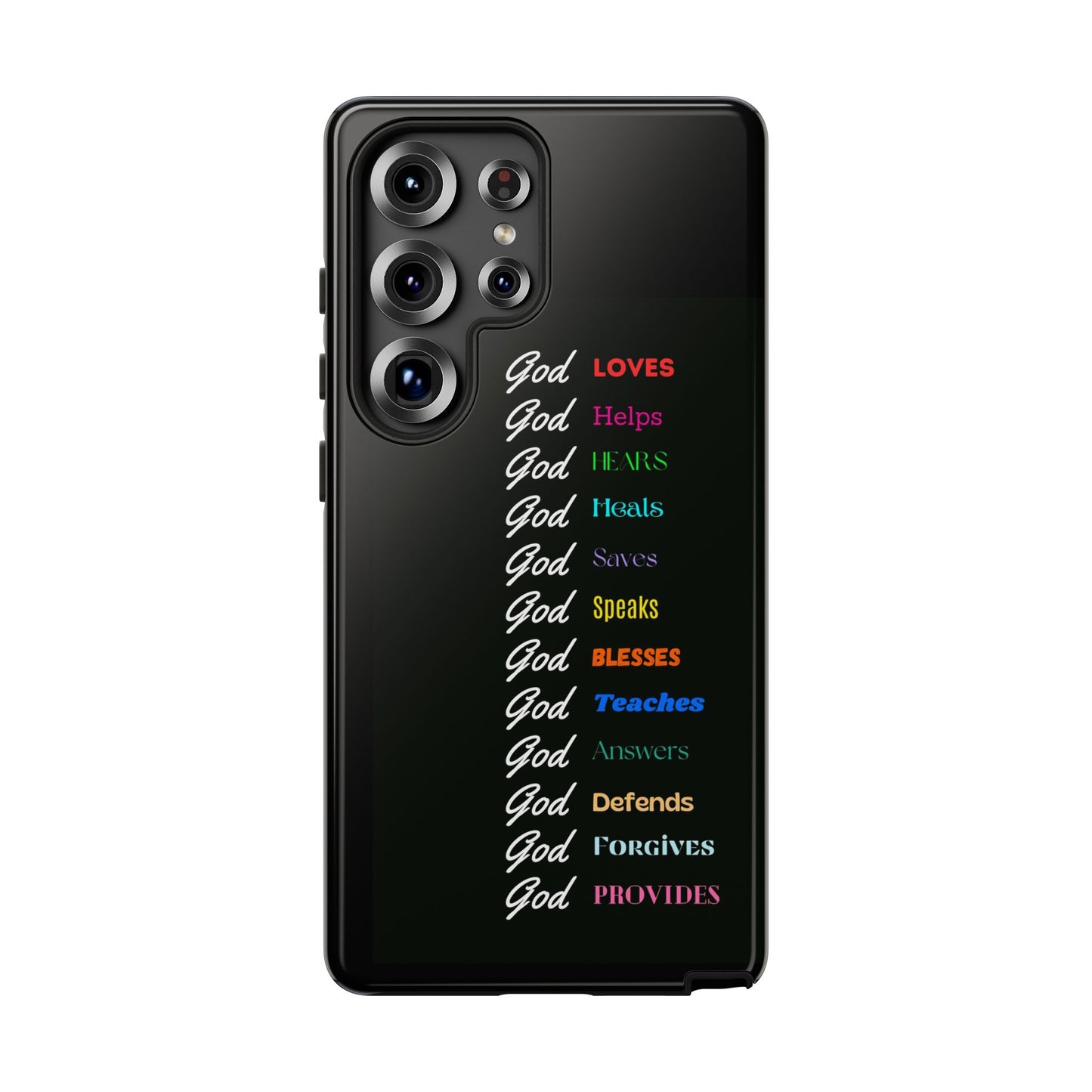 Inspirational Phone Case - God Loves, Helps, Heals & More