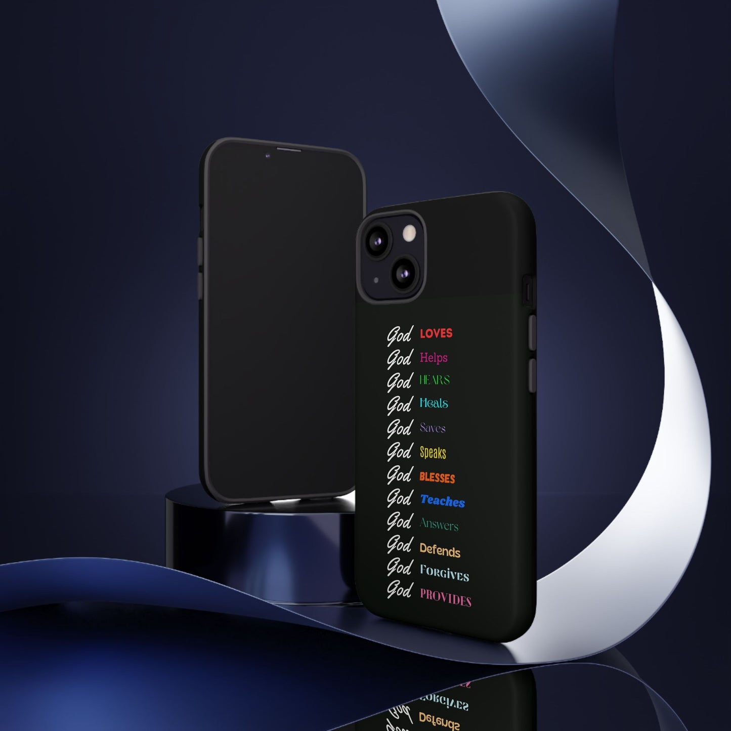 Inspirational Phone Case - God Loves, Helps, Heals & More
