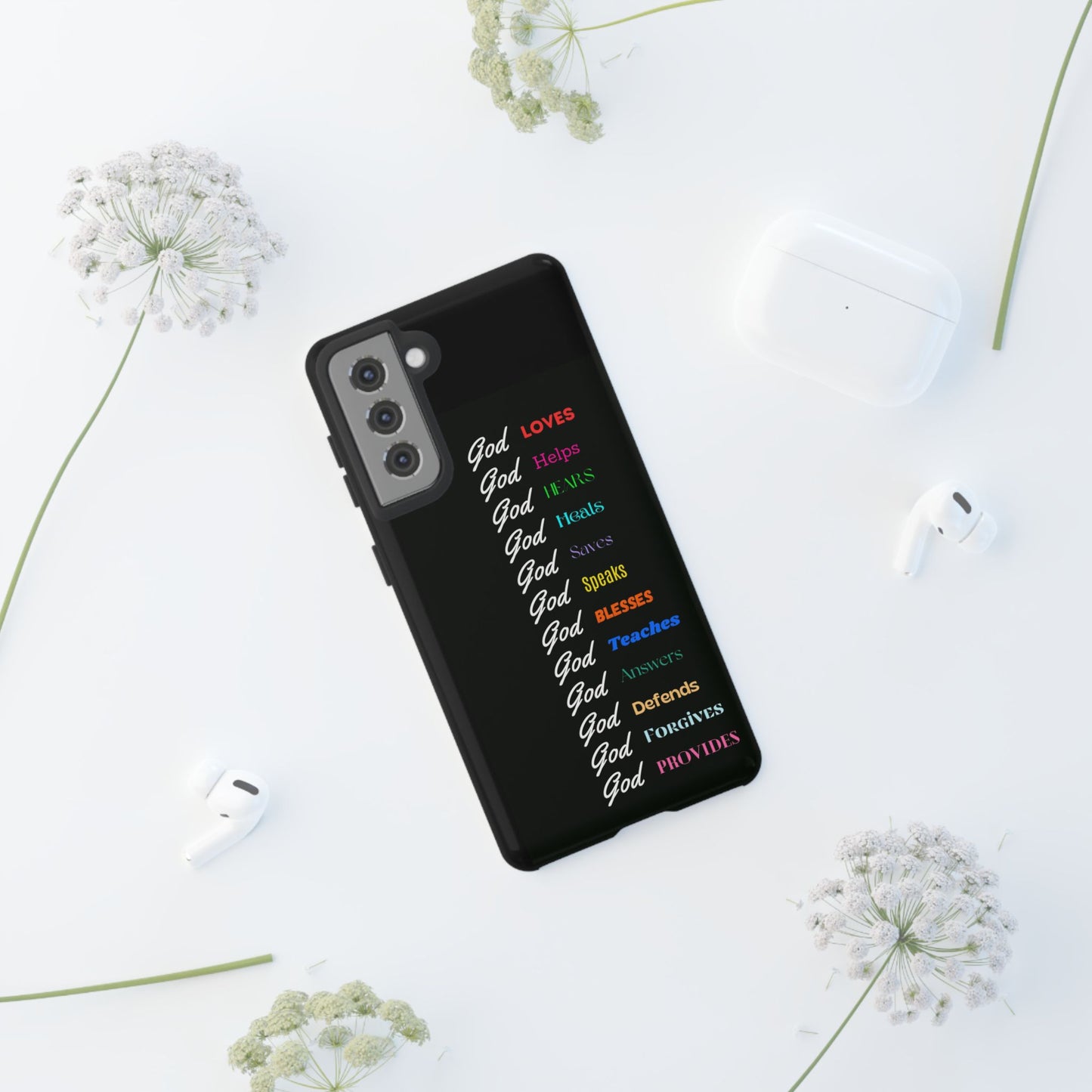 Inspirational Phone Case - God Loves, Helps, Heals & More