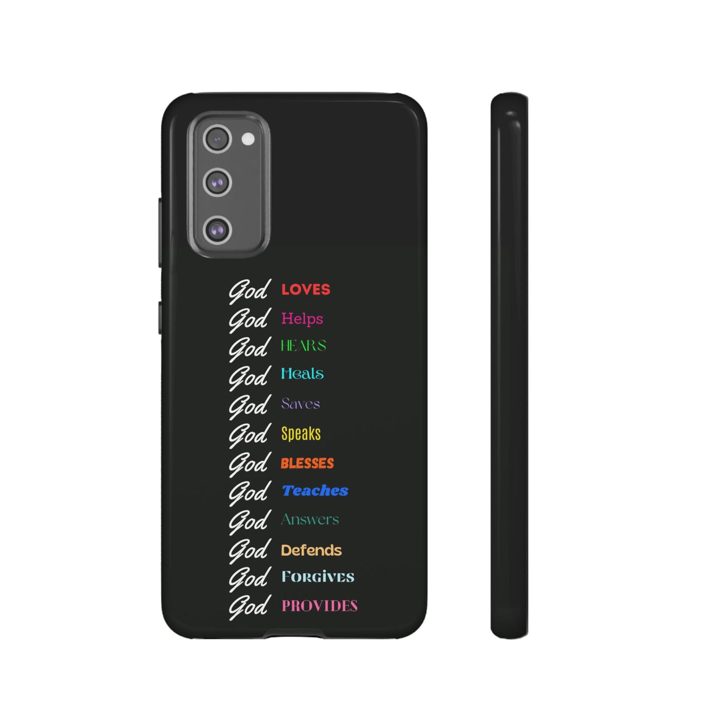 Inspirational Phone Case - God Loves, Helps, Heals & More