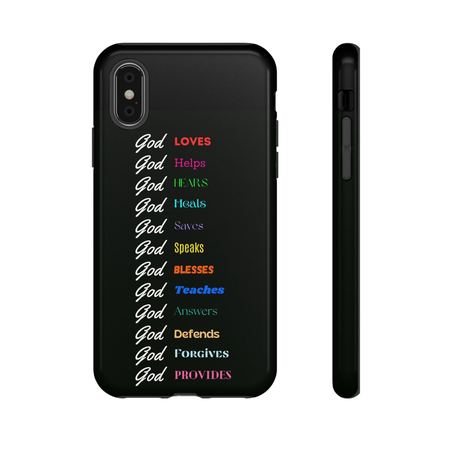 Inspirational Phone Case - God Loves, Helps, Heals & More