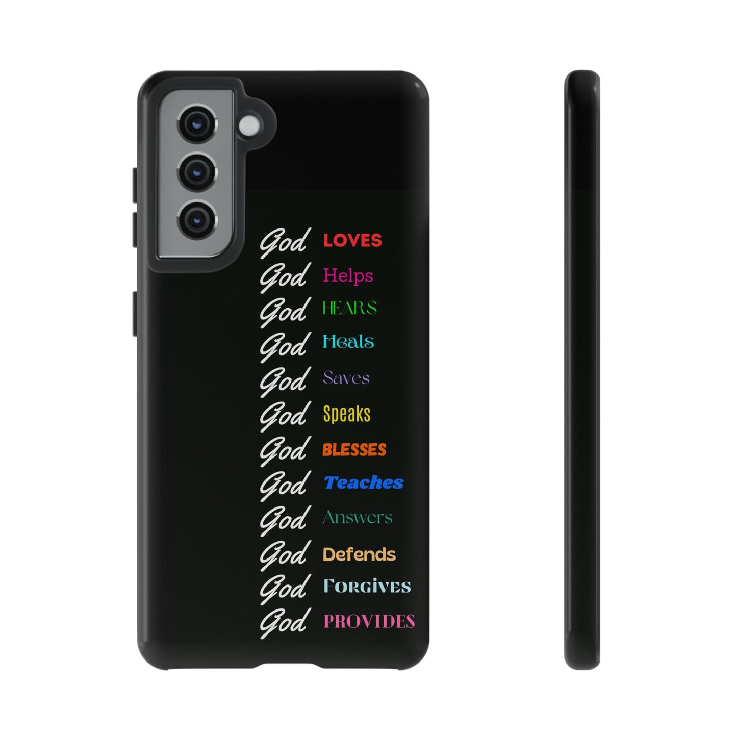Inspirational Phone Case - God Loves, Helps, Heals & More