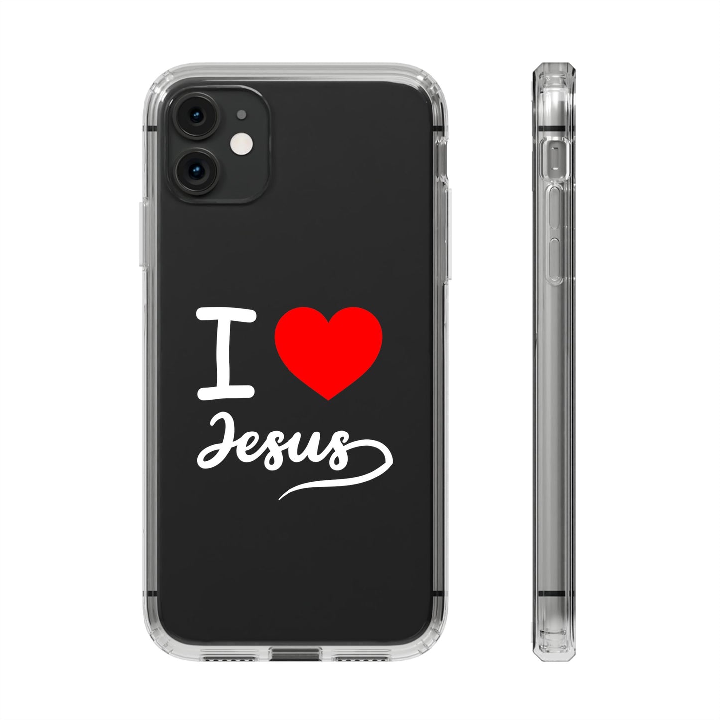 I Love Jesus Clear Phone Case - Stylish & Protective Accessory
