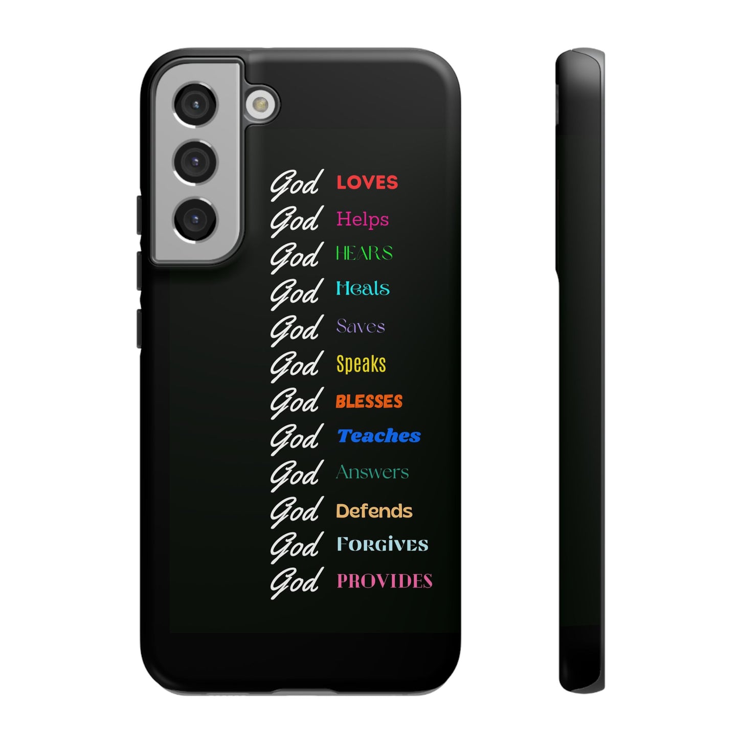 Inspirational Phone Case - God Loves, Helps, Heals & More