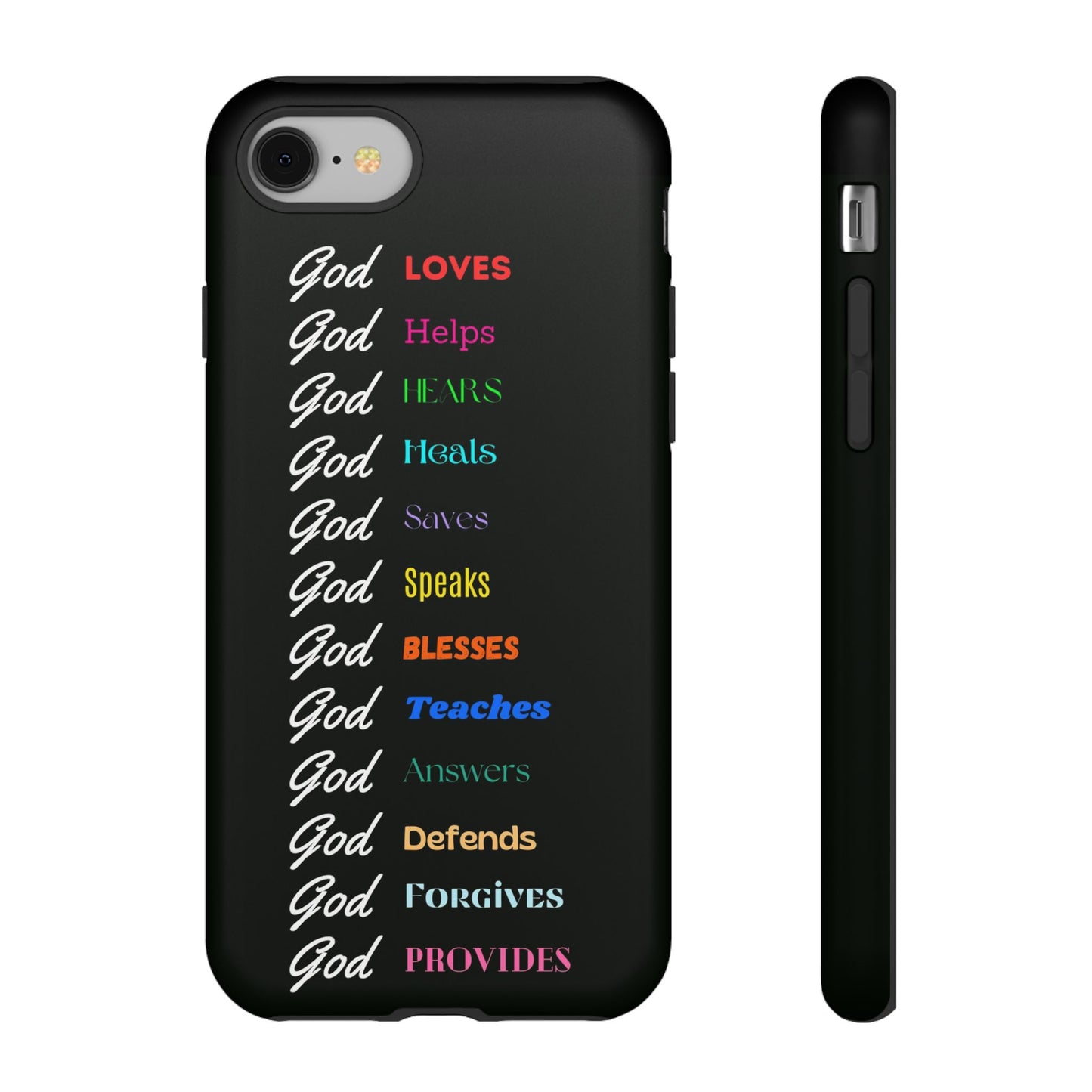 Inspirational Phone Case - God Loves, Helps, Heals & More
