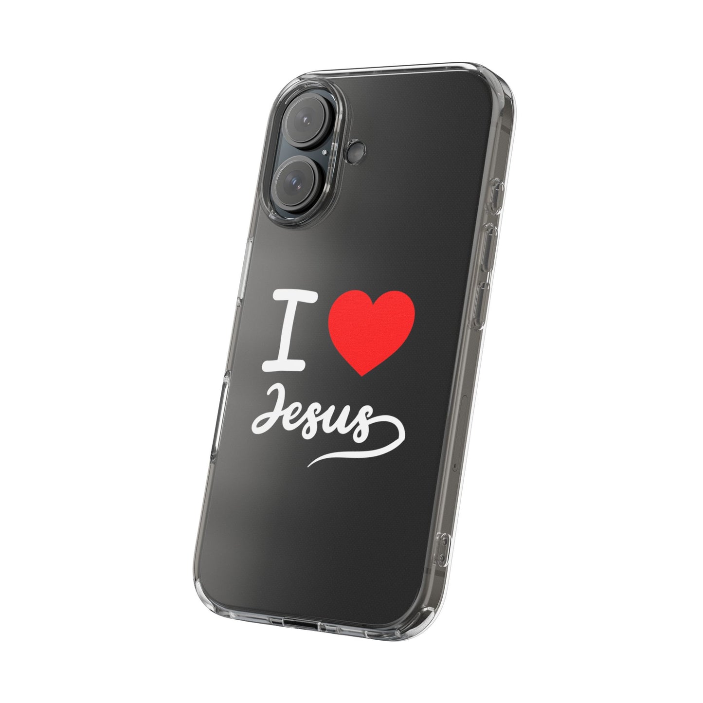 I Love Jesus Clear Phone Case - Stylish & Protective Accessory