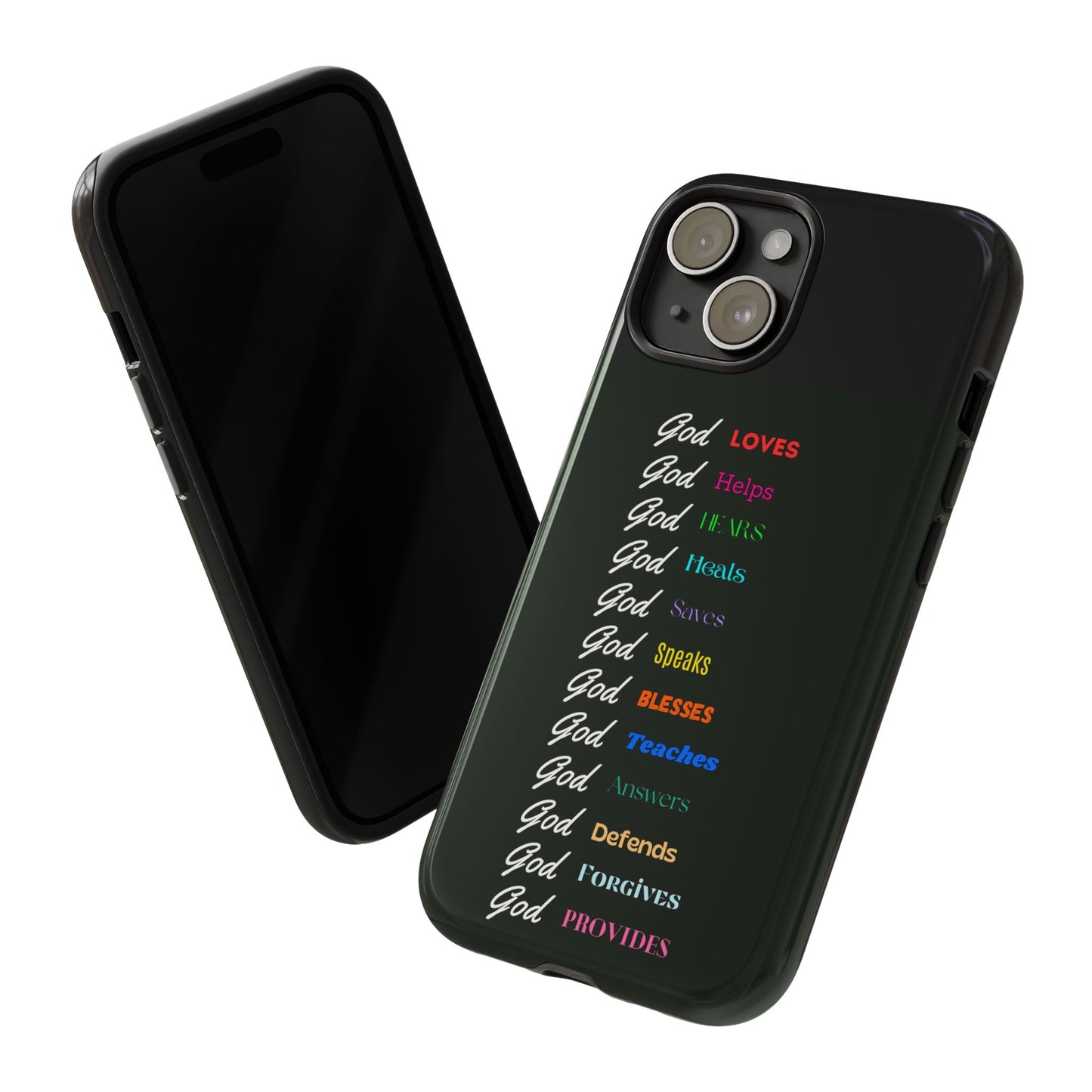 Inspirational Phone Case - God Loves, Helps, Heals & More