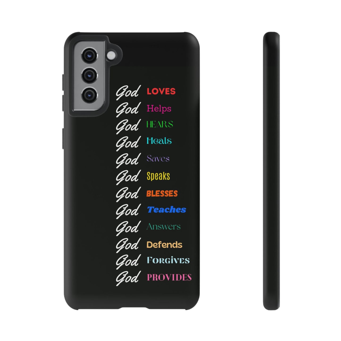 Inspirational Phone Case - God Loves, Helps, Heals & More