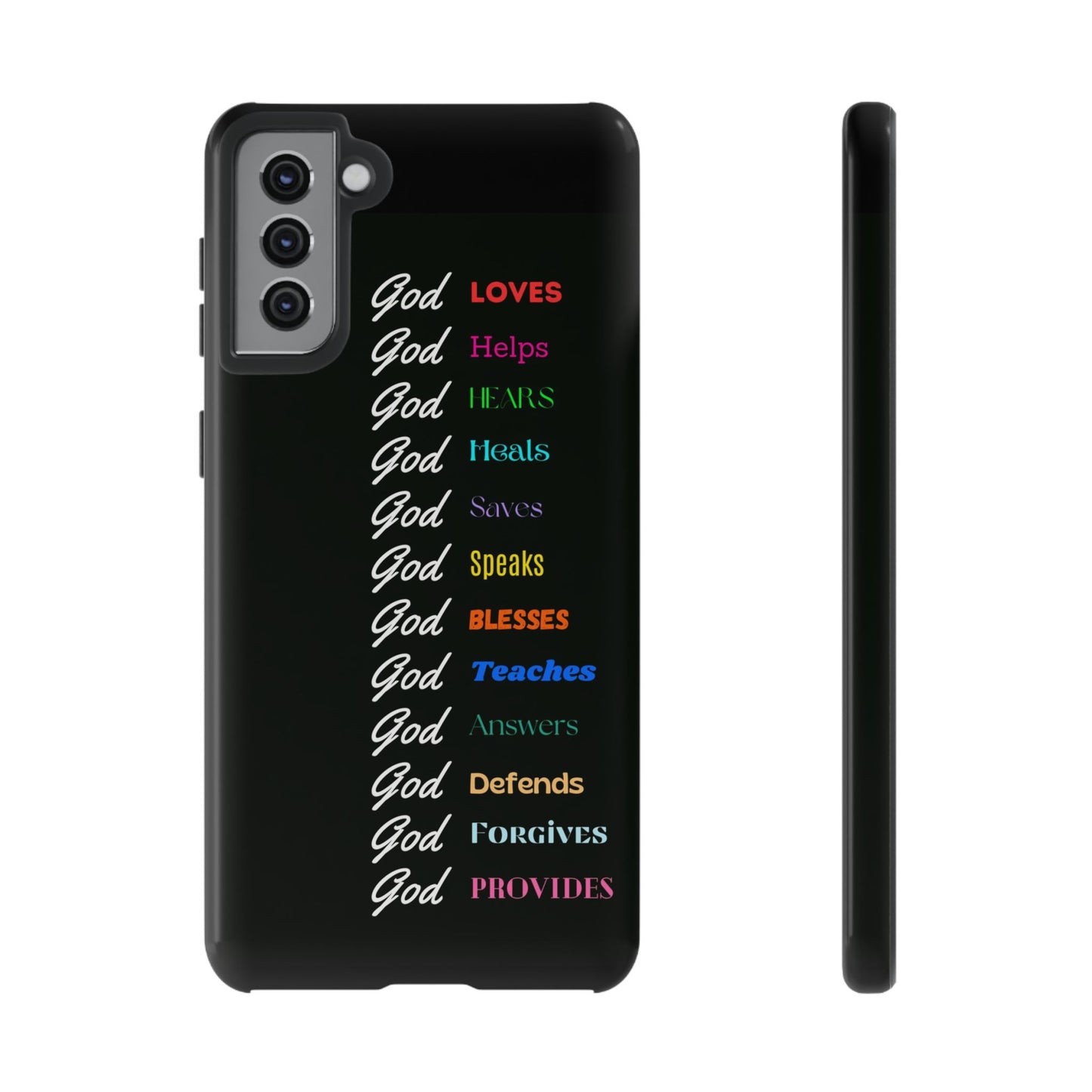 Inspirational Phone Case - God Loves, Helps, Heals & More