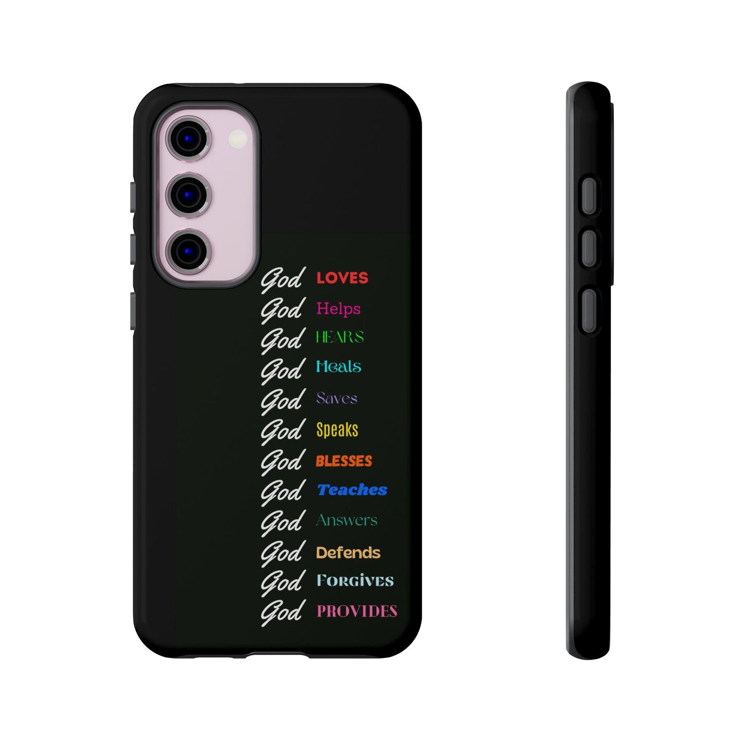 Inspirational Phone Case - God Loves, Helps, Heals & More