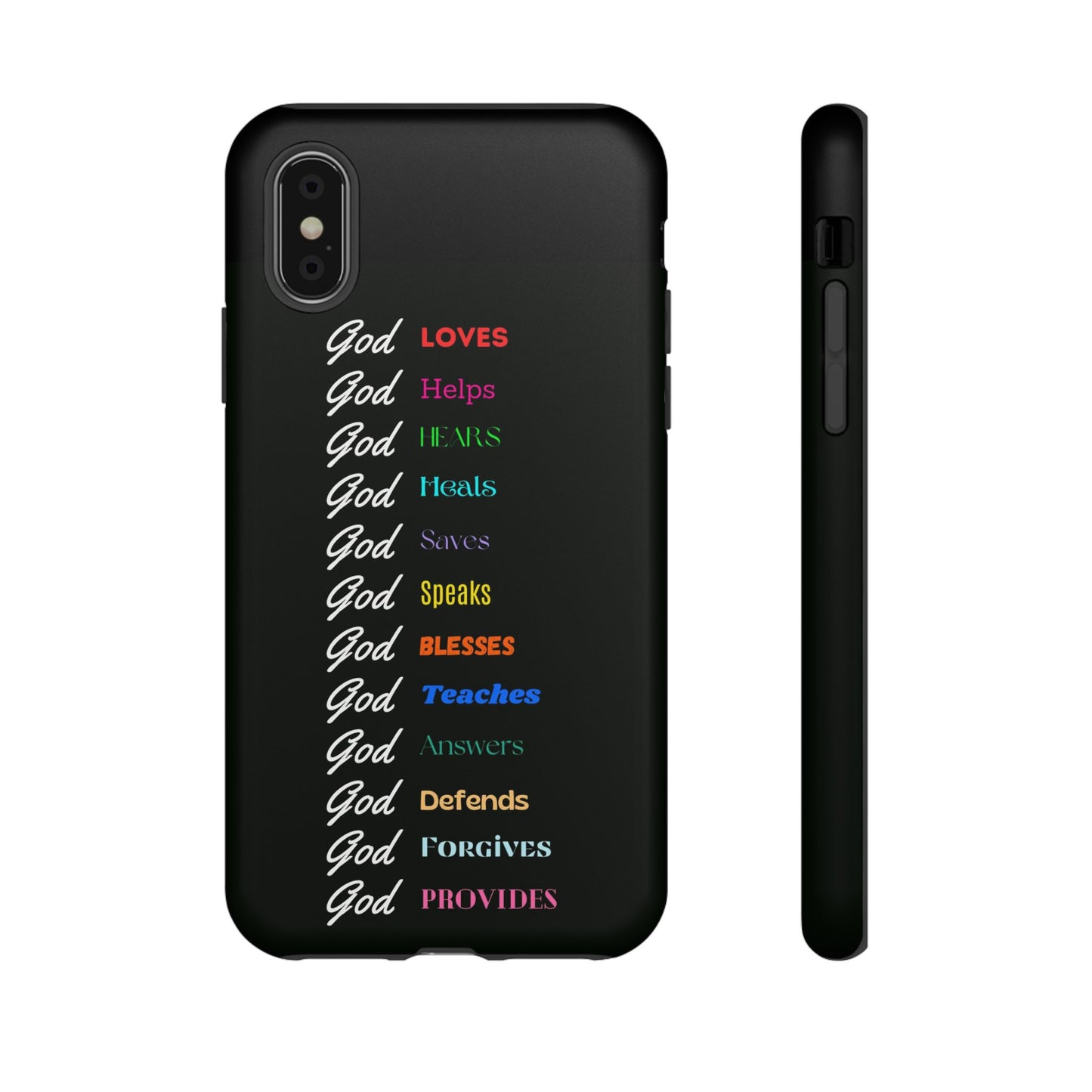 Inspirational Phone Case - God Loves, Helps, Heals & More