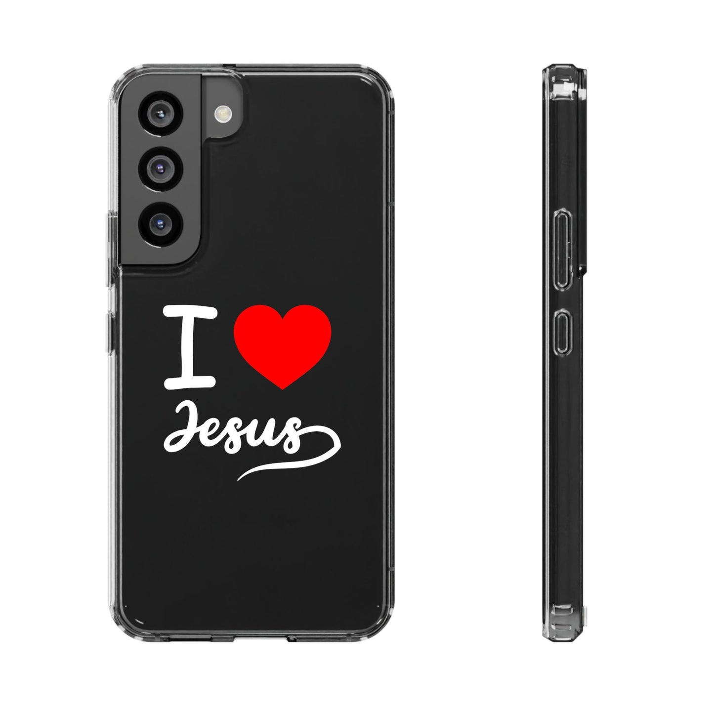 I Love Jesus Clear Phone Case - Stylish & Protective Accessory