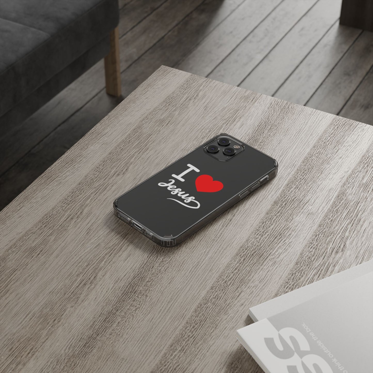 I Love Jesus Clear Phone Case - Stylish & Protective Accessory