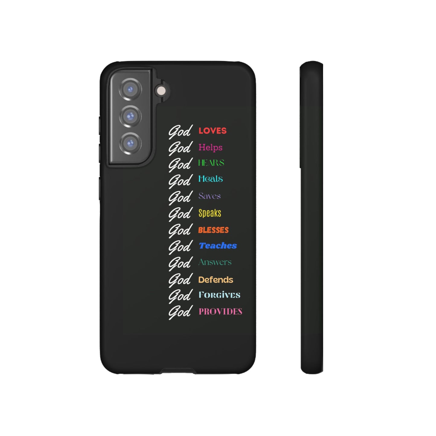 Inspirational Phone Case - God Loves, Helps, Heals & More