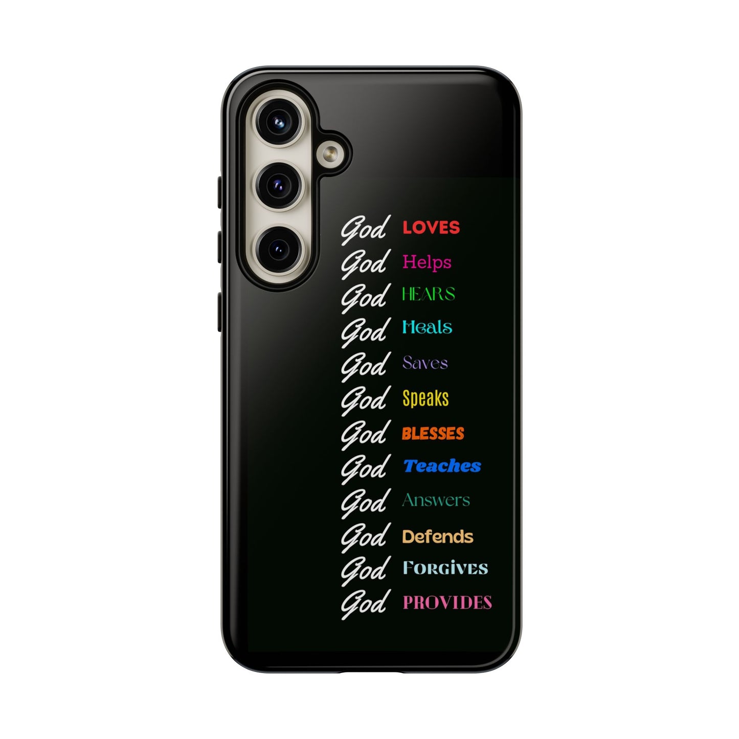 Inspirational Phone Case - God Loves, Helps, Heals & More