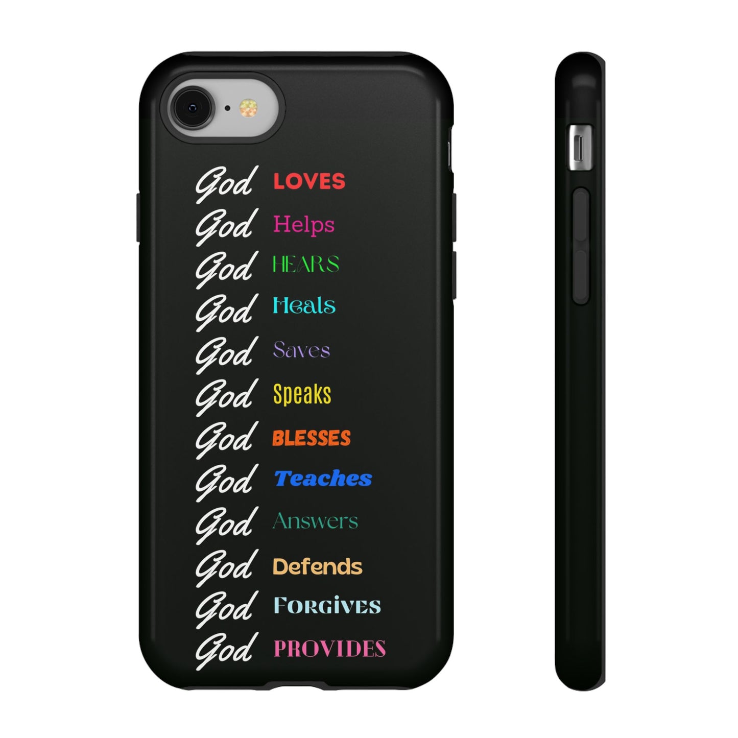 Inspirational Phone Case - God Loves, Helps, Heals & More