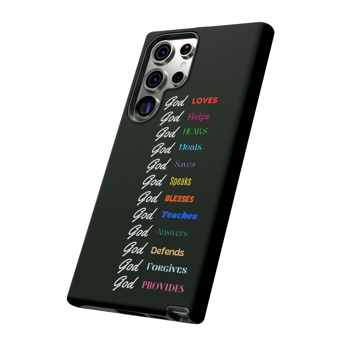 Inspirational Phone Case - God Loves, Helps, Heals & More