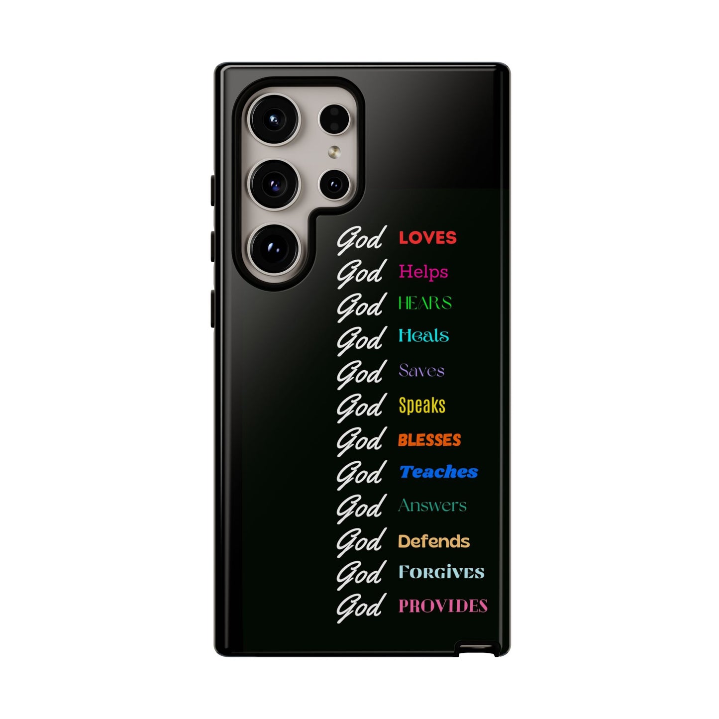 Inspirational Phone Case - God Loves, Helps, Heals & More