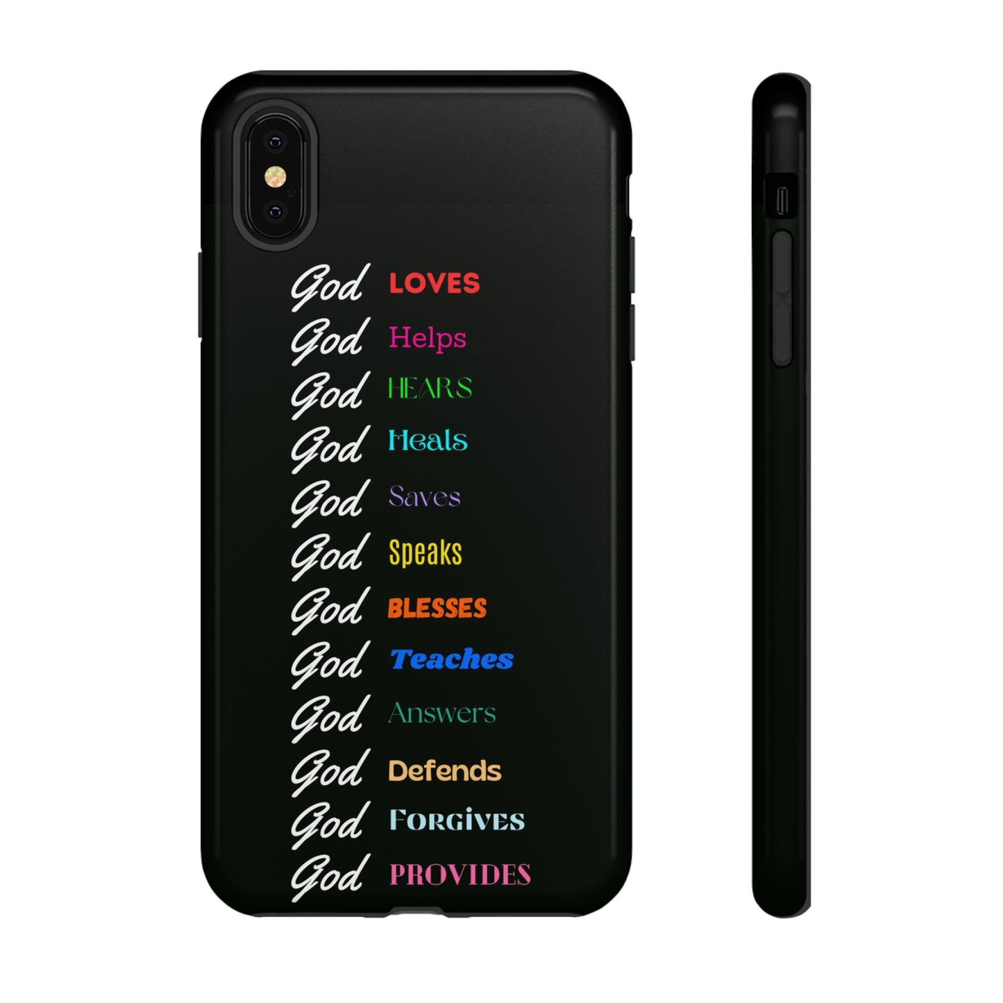 Inspirational Phone Case - God Loves, Helps, Heals & More
